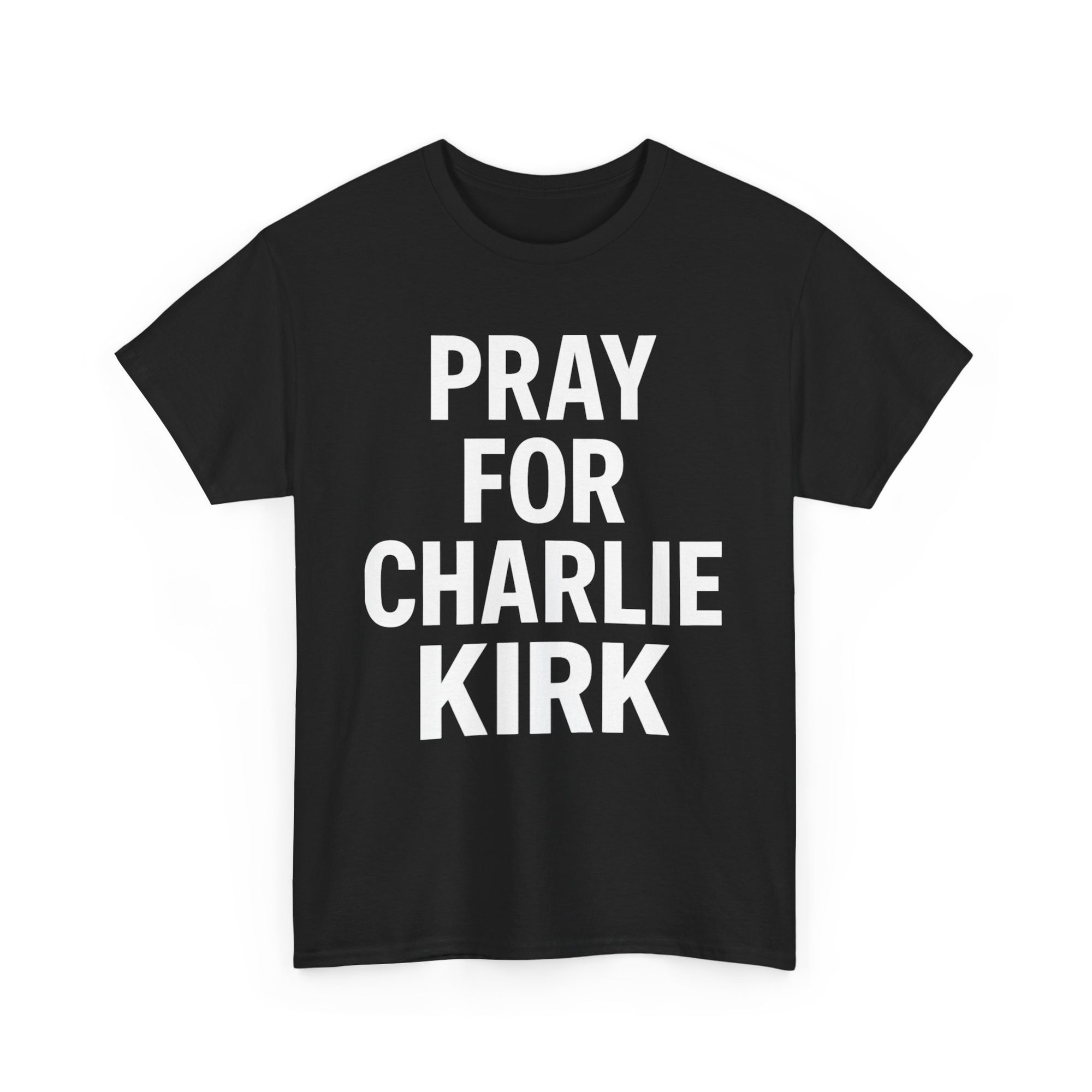 Charlie Kirk Shirt S-5XL Pray For Charlie Kirk T-Shirt