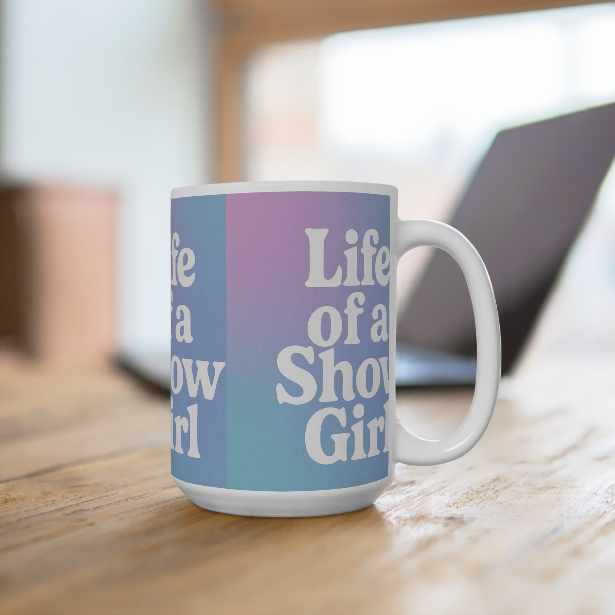 Taylor S wift Coffee Mug 15oz Life Of A Show Girl Mug