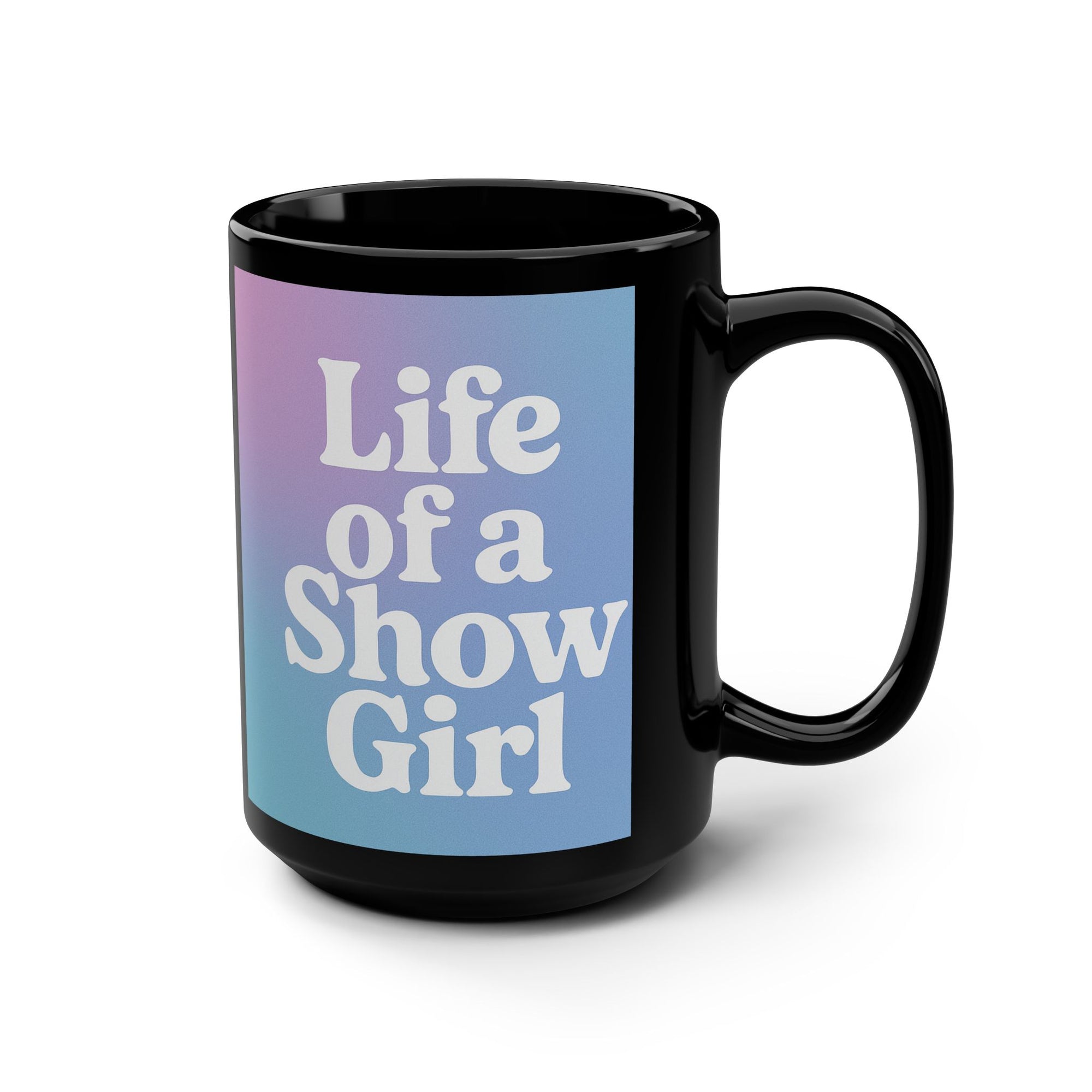 Taylor S wift Black Mug, 15oz Life Of A Showgirl Coffee Mug