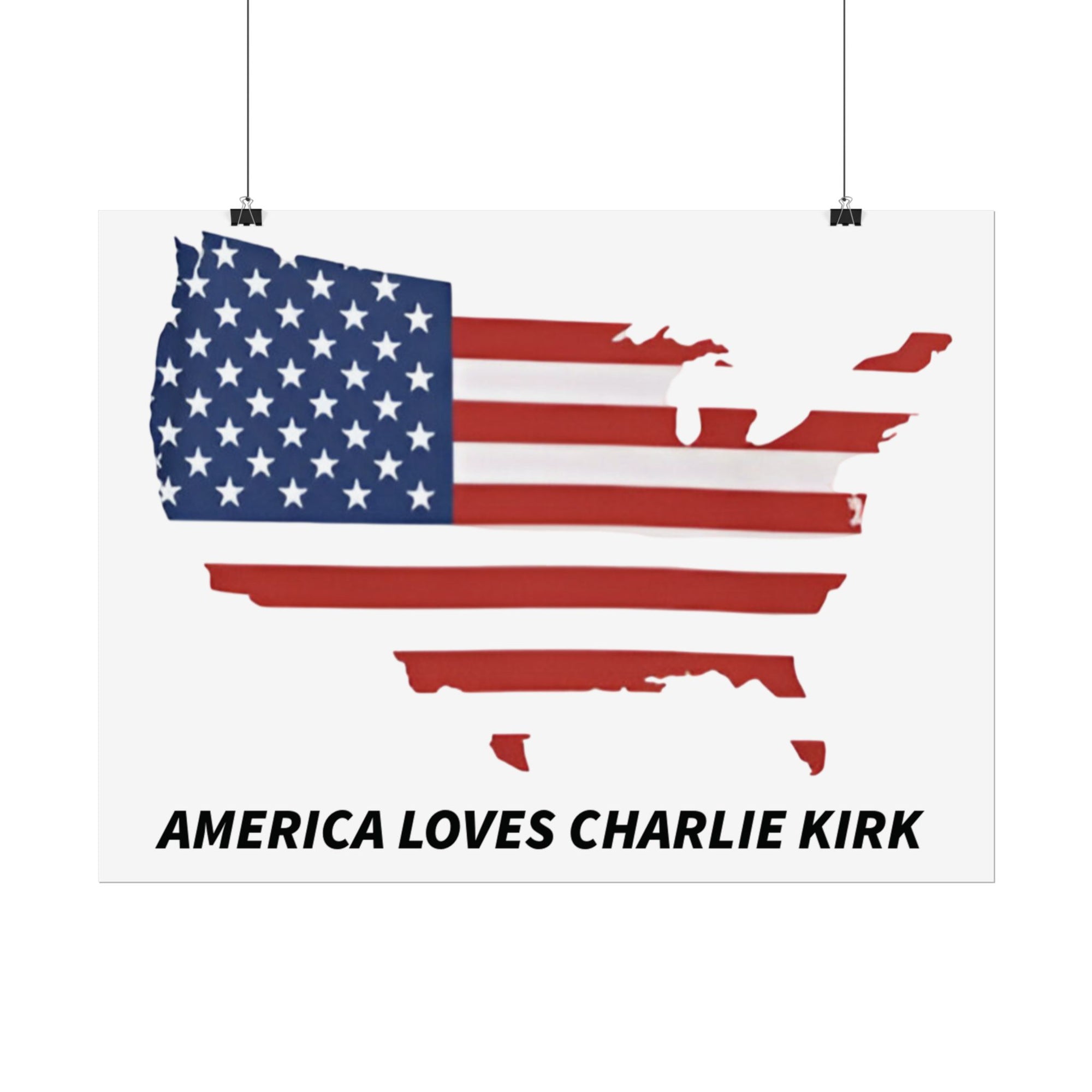 Charlie Kirk Poster 18in x 24in America loves charlie kirk poster