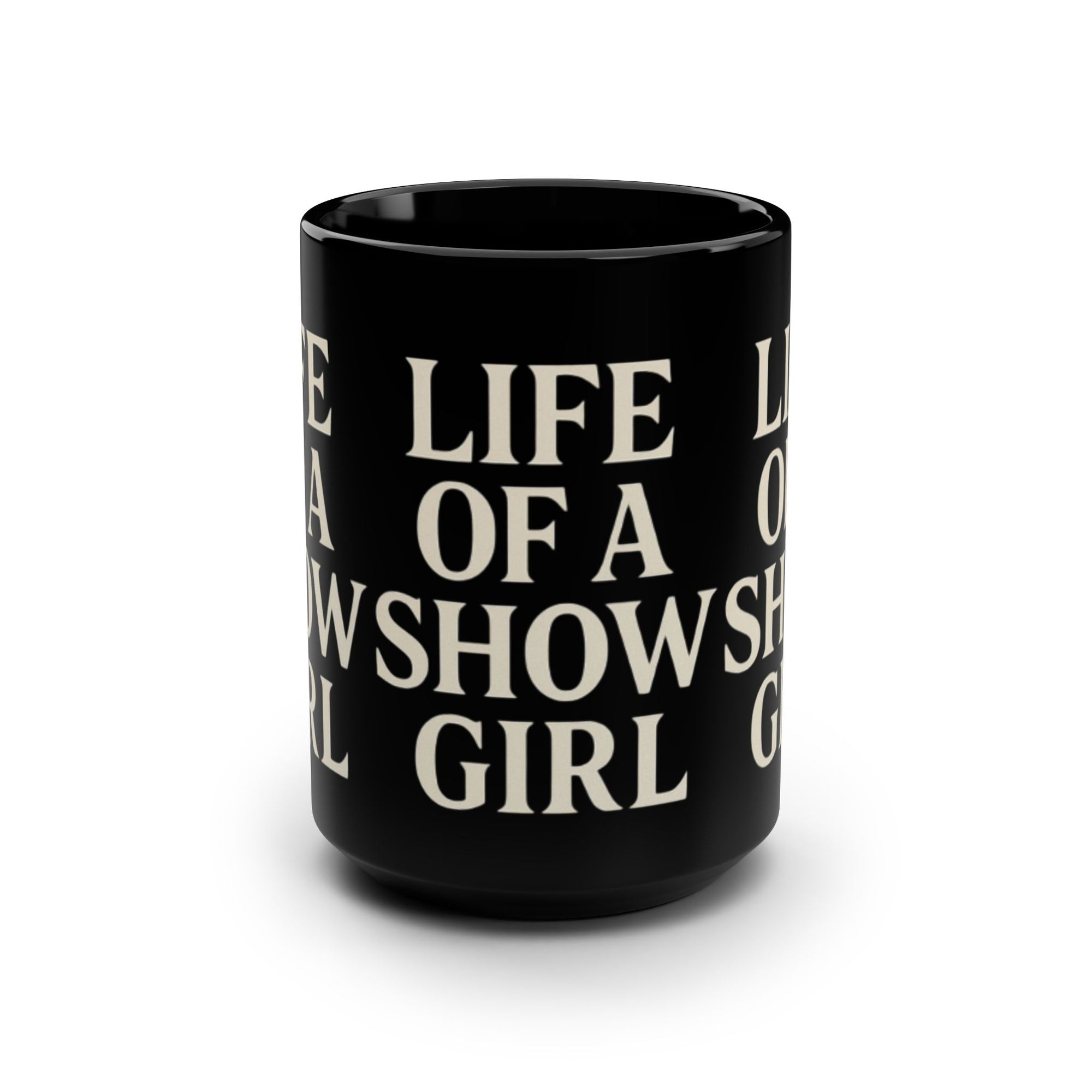 Life Of A Showgirl Black Mug, 15oz Taylor S wift Mug