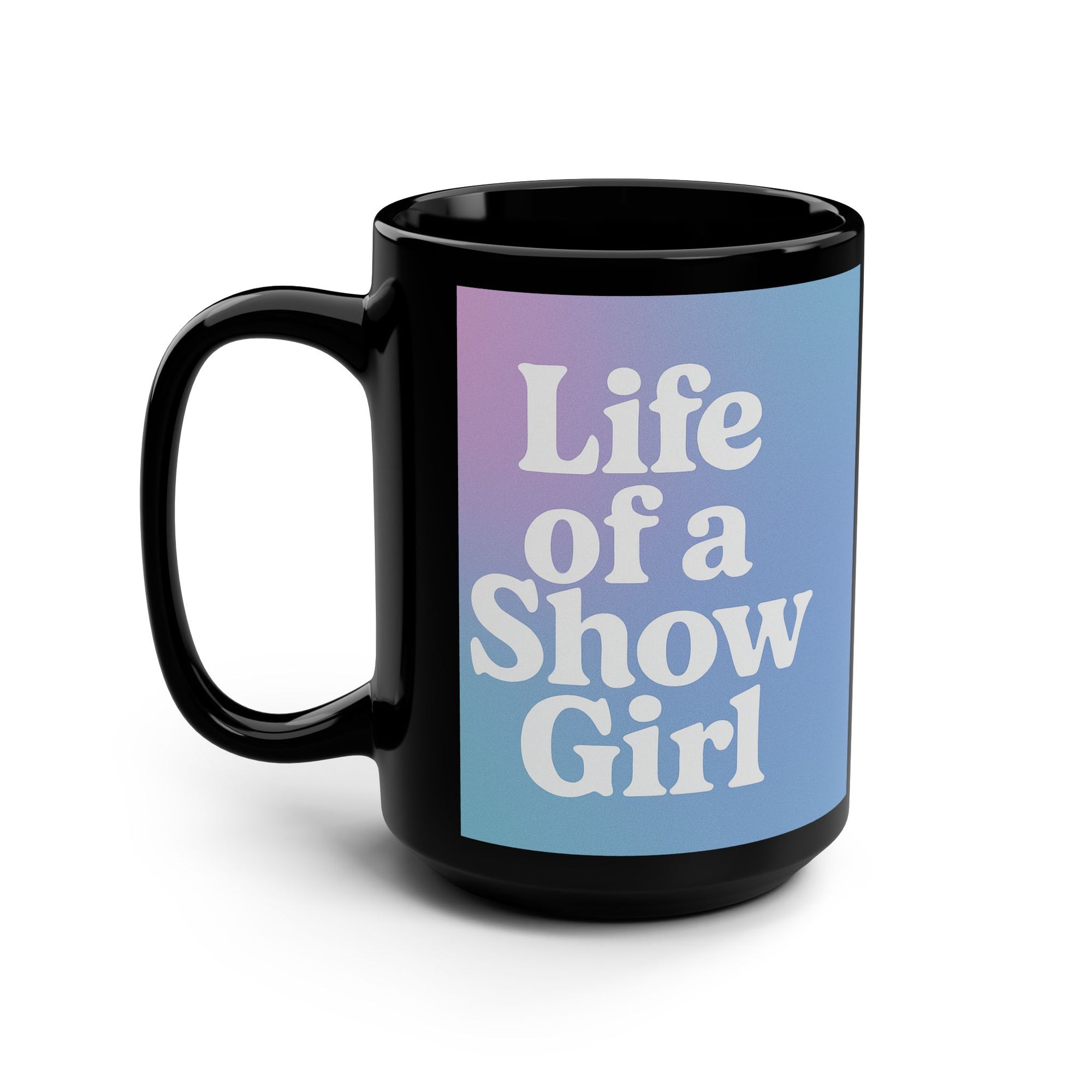 Taylor S wift Black Mug, 15oz Life Of A Showgirl Coffee Mug