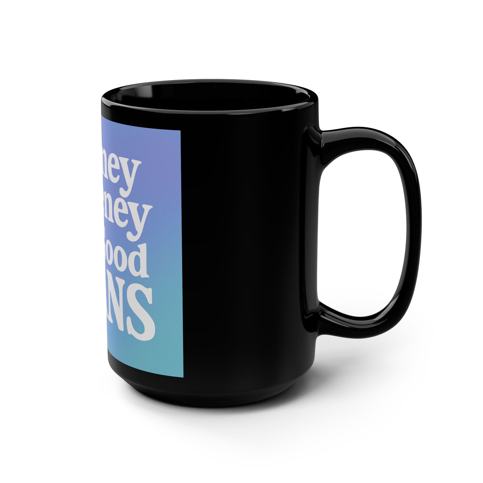Sydney Sweeney Has Good Jeans Black Mug, 15oz Sydney Sweeney Coffee Mug