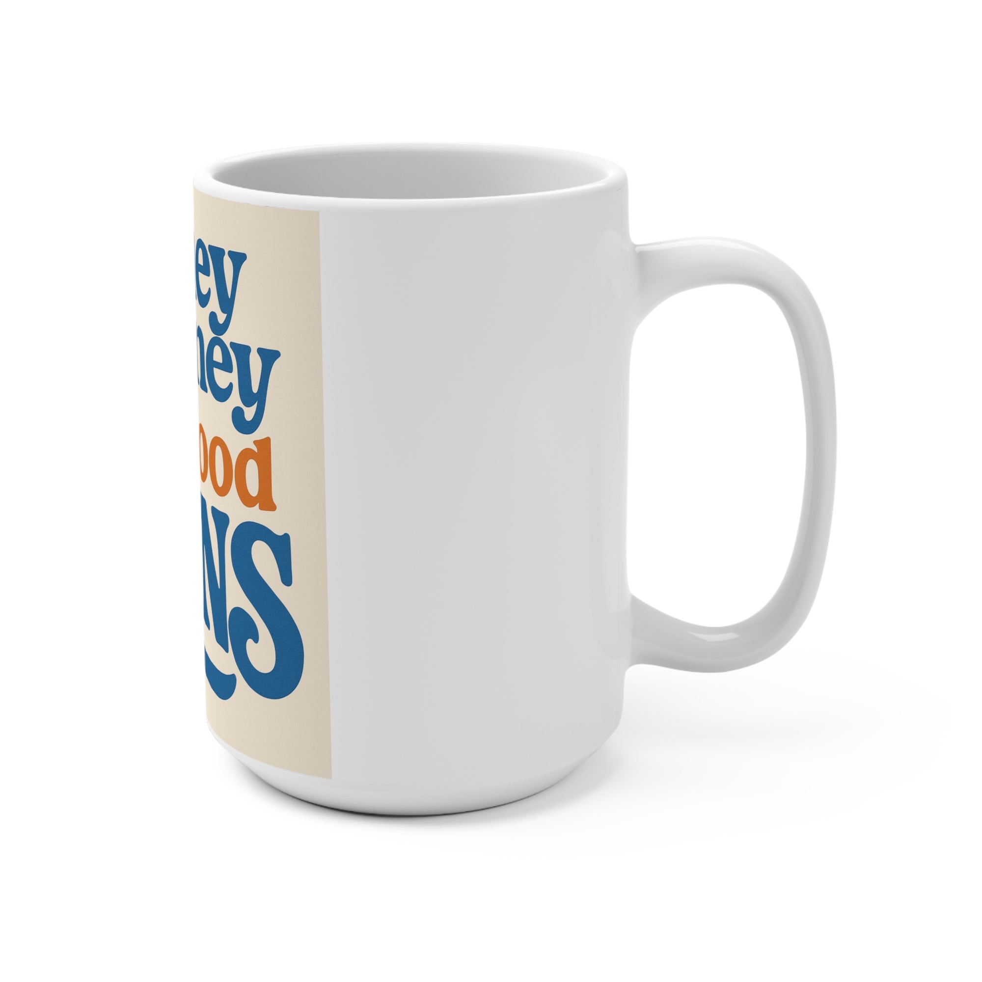 Sydney Sweeney Mug Sydney Sweeney Has Good Jeans Coffee Mug 15oz