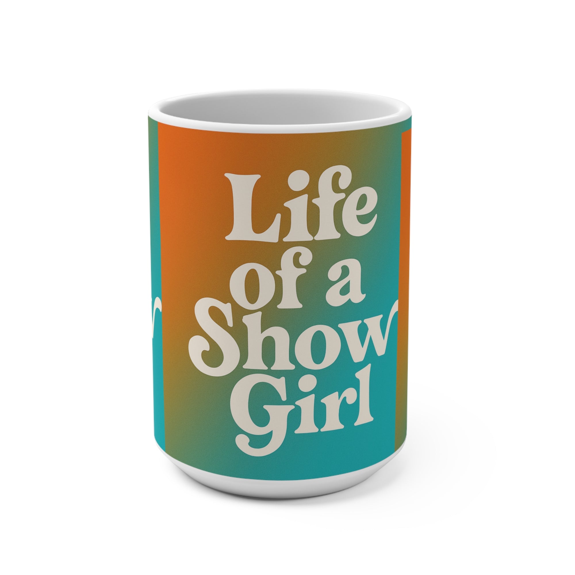 Taylor S wift Coffee Mug 15oz Life Of A Show Girl Mug