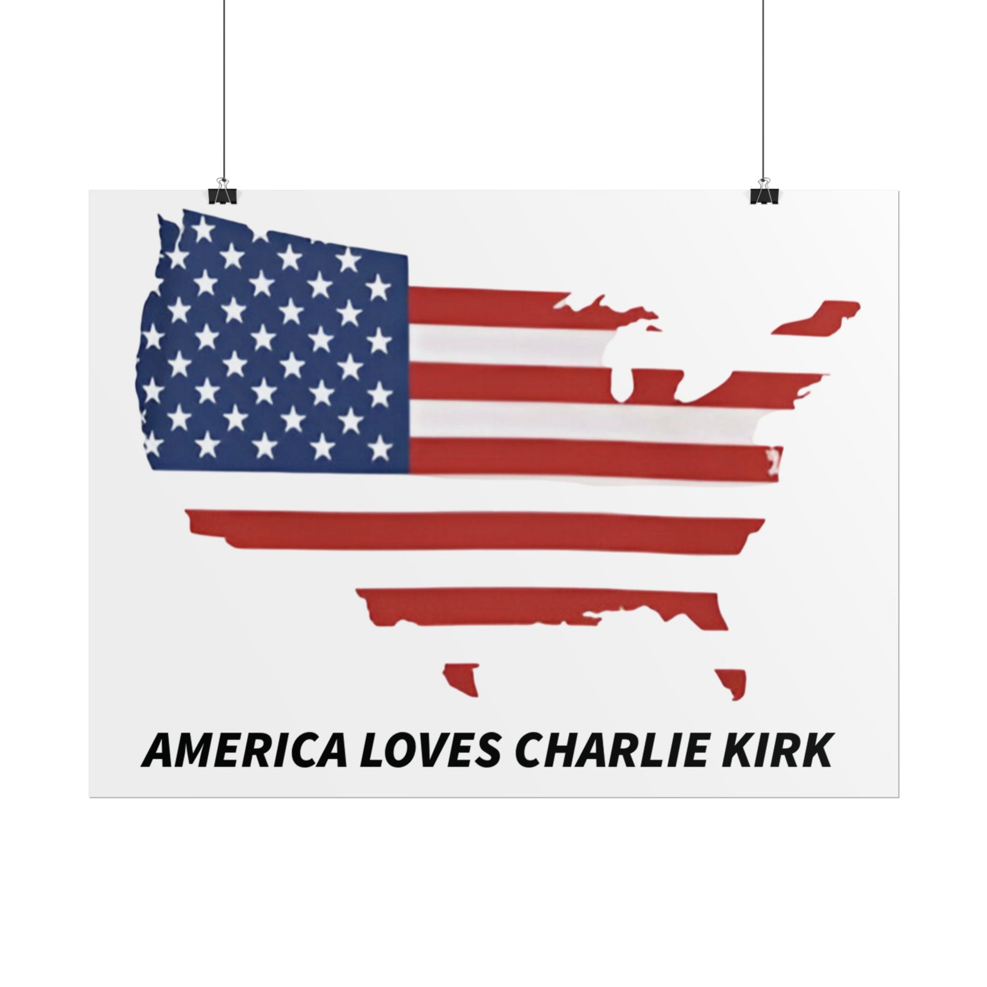 Charlie Kirk Poster 18in x 24in America loves charlie kirk poster