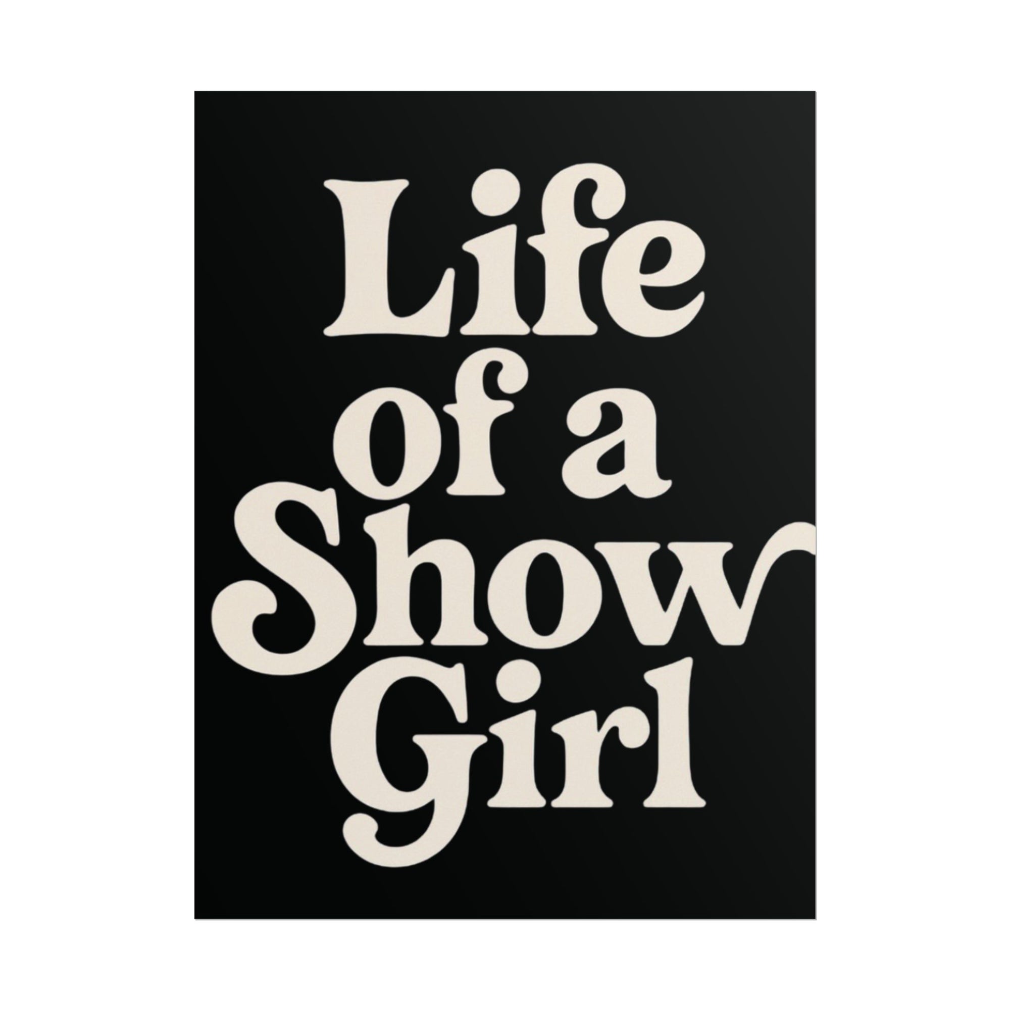 Life Of A Showgirl Poster 18in x 24in Poster Taylor Swi ft Poster