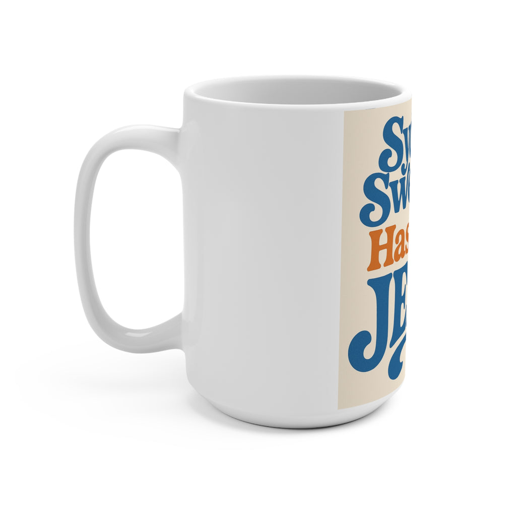Sydney Sweeney Mug Sydney Sweeney Has Good Jeans Coffee Mug 15oz