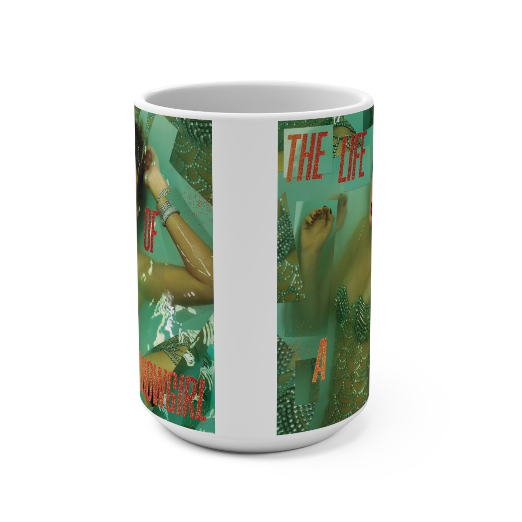 Taylor S wift Coffee Mug 15oz Life Of A Show Girl Mug