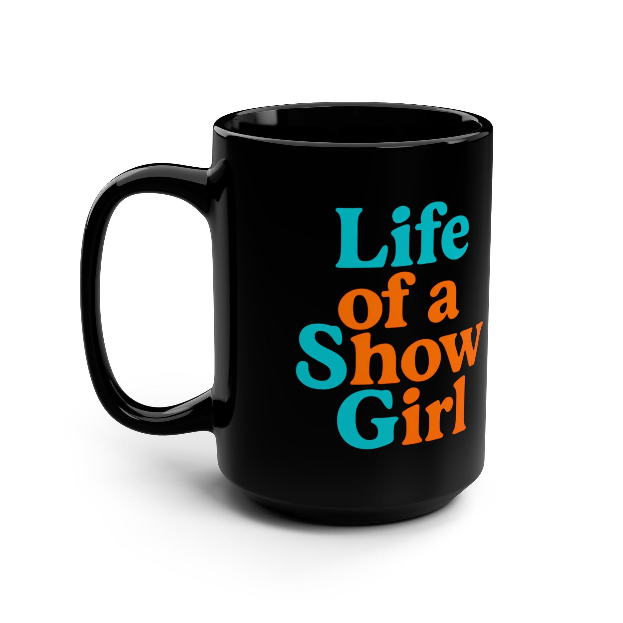 Life Of A Showgirl Black Mug, 15oz Taylor S wift Mug
