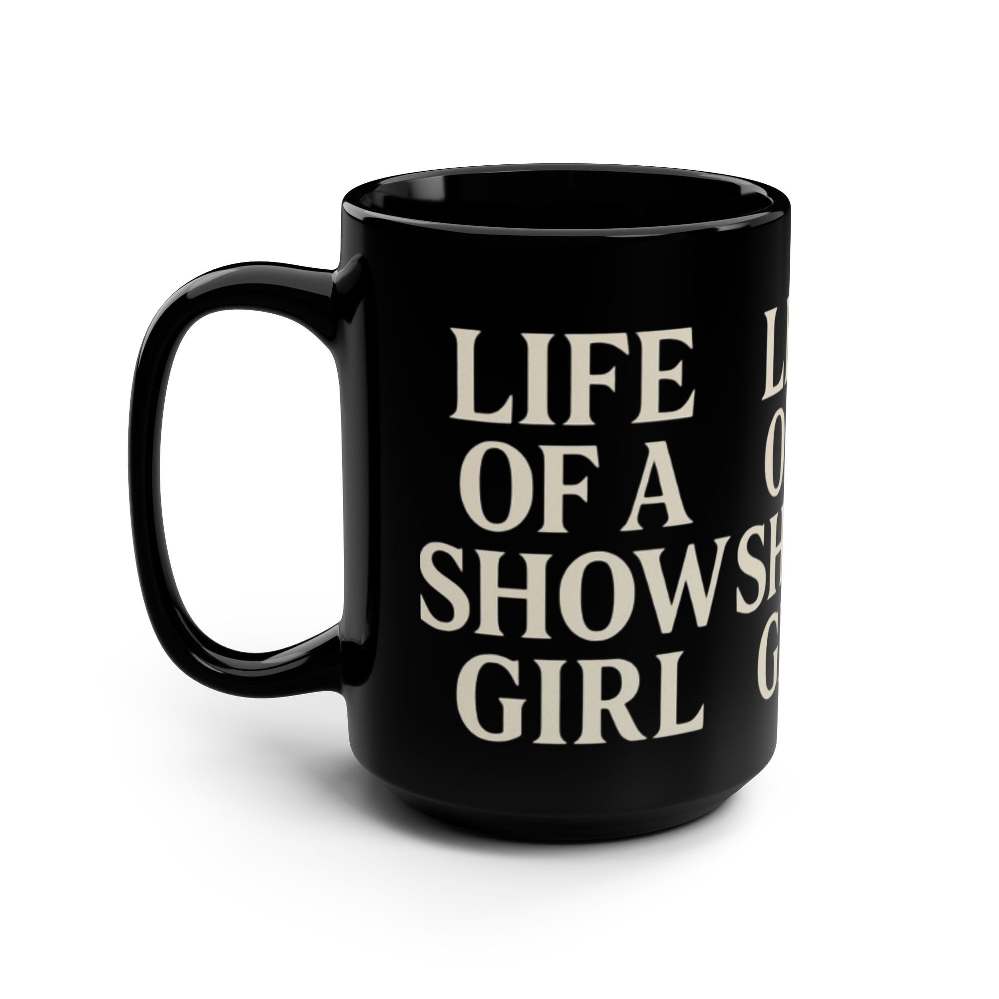 Life Of A Showgirl Black Mug, 15oz Taylor S wift Mug